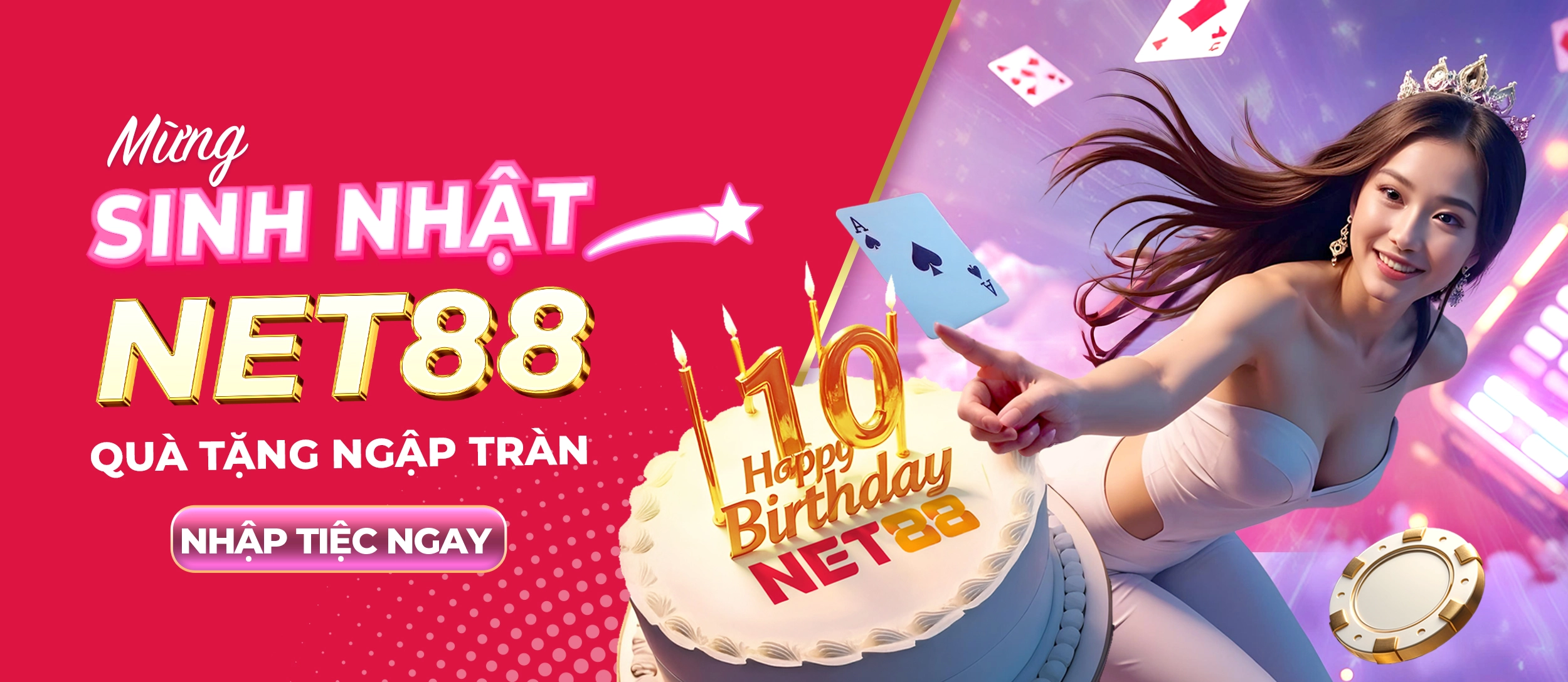 Net88 Sinh nhật 10 năm NET88